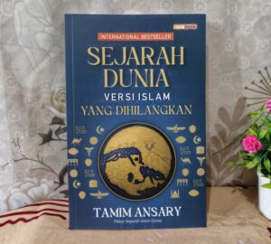 Sejarah Dunia Versi Islam yang Dihilangkan