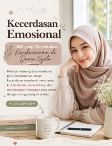 Kecerdasan Emosional : Skill yang Menentukan Kesuksesanmu di Dunia Nyata