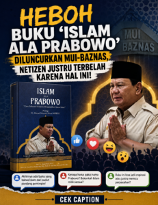 Heboh Buku ‘Islam ala Prabowo’ Diluncurkan MUI-Baznas, Netizen Justru Terbelah Karena Hal Ini!